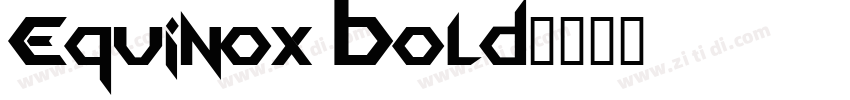 Equinox Bold字体转换